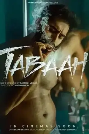 Tabaah (2024) WEB-DL {Punjabi DD5.1} Full Movie 480p | 720p | 1080p Tabaah (2024) WEB-DL {Punjabi DD5.1} Full Movie 480p | 720p | 1080p